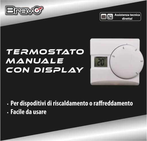 [BRTERMOSTATOD] TERMOSTATO MANUALE BRAVO MODELLO TERMOSTATO MANUALE CON DISPLAY FUNZIONE ON - OFF 
